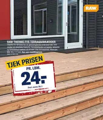 Raw Thermo Fyr Terrassebrædder