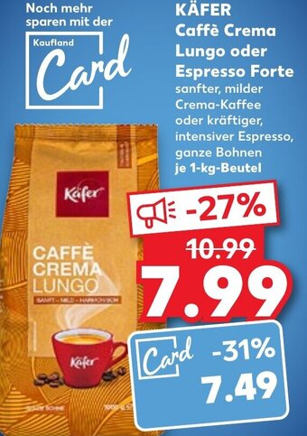 Kaufland Käfer Caffè Crema Lungo oder Espresso Forte tilbud