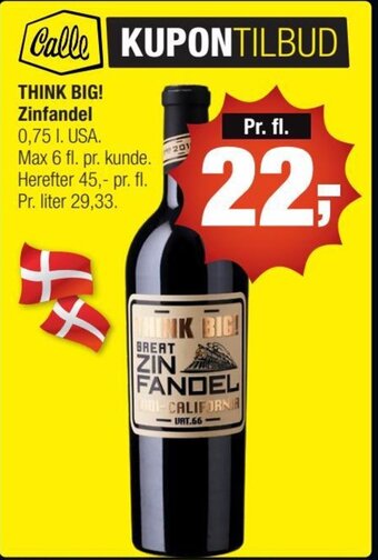 Calle Think Big! Zinfandel tilbud