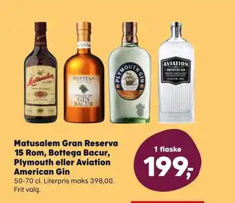 Kvickly Matusalem gran reserva 15 rom, bottega bacur, plymouth eller aviation american gin tilbud