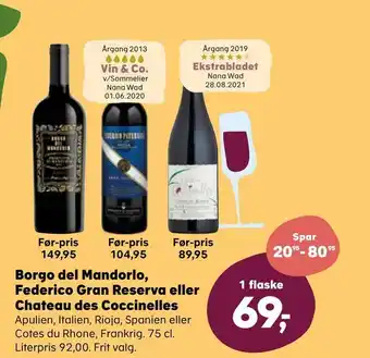 SuperBrugsen Borgo del mandorlo, federico gran reserva eller chateau des coccinelles tilbud