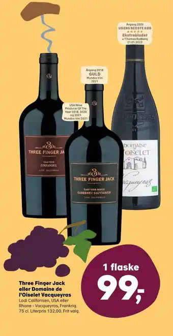 SuperBrugsen Three finger jack eller domaine de l'oiselet vacqueyras tilbud