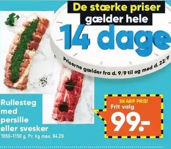 Bilka Rullesteg med persille el. svesker tilbud