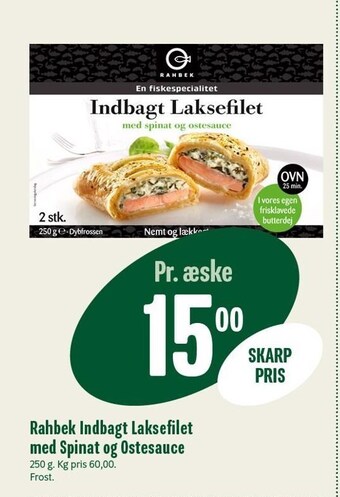 Min Købmand Rahbek indbagt laksefilet med spinat og ostesauce tilbud