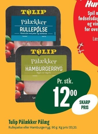 Min Købmand Tulip pålækker pålæg tilbud