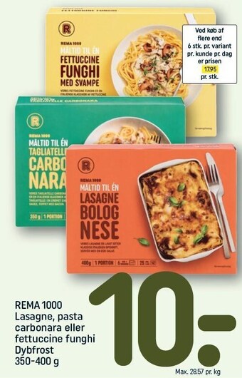 REMA 1000 Lasagne, pasta carbonara el. fettuccine funghi tilbud