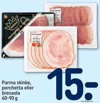 REMA 1000 Parma skinke, porchetta el. bresola tilbud
