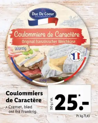 Lidl Duc de coeur brie coulommiers de caractère tilbud