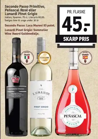 Secondo passo primitivo, peñascal rosé el. lunardi pinot grigio