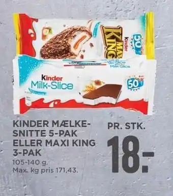 MENY Kinder mælkesnitte 5-pak el. maxi king tilbud