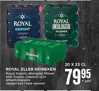 MENY Royal eller heineken 20x33 cl. tilbud