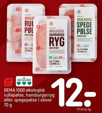 REMA 1000 Økologisk rullepølse, hamburgerryg eller spegepølse i skiver tilbud