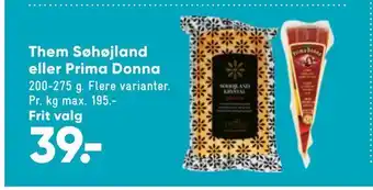 Bilka Them søhøjland eller prima donna tilbud