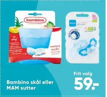 Bilka Bambino skål eller mam sutter tilbud