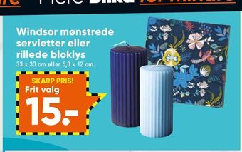Bilka Windsor mønstrede servietter eller rillede bloklys tilbud