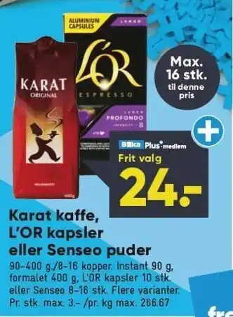 Bilka Karat kaffe, l'or kapsler el. senseo puder tilbud
