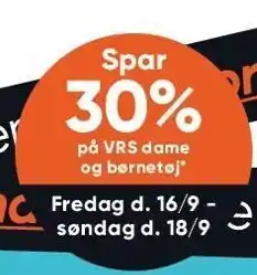 Bilka Spar 30% på vrs dame og børnetøj tilbud