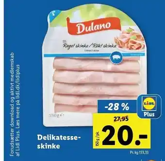 Lidl Delikatesseskinke - lidl plus tilbud