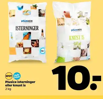 Netto Plusice Isterninger eller Knust is tilbud