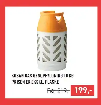 Johannes Fog Kosan gas genopfyldning 10 kg prisen er ekskl. flaske tilbud
