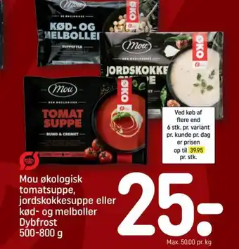 Mou økologisk tomatsuppe , jordskokkesuppe eller kød-og melboller Dybfrost 500-800 g