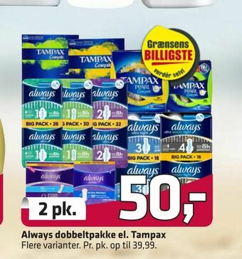 Fleggaard Always dobbeltpakke el. Tampax tilbud