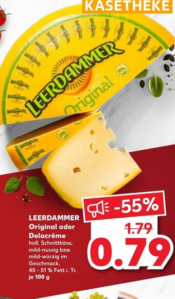 Kaufland Leerdammer Original Oder Delacrème tilbud