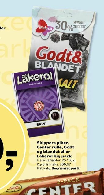 Skippers piber, Center rulle, Godt og blandet eller Läkerol big pack