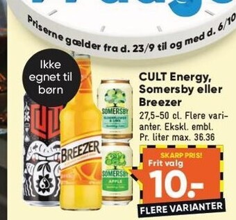 Bilka Cult energy, somersby el. breezer tilbud