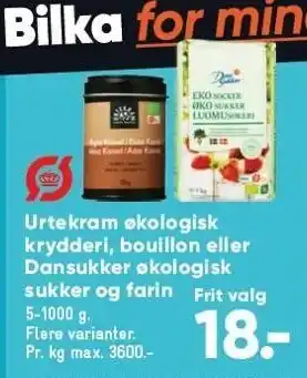 Bilka Urtekram øko krydderi, bouillon el. dansukker øko sukker og farin tilbud