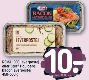 REMA 1000 Rema1000 leverpostej eller steff houlberg baconleverpostej tilbud