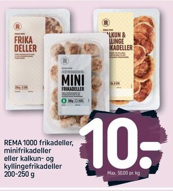 REMA 1000 Frikadeller, minifrikadeller eller kalkun- og kyllingefrikadeller tilbud