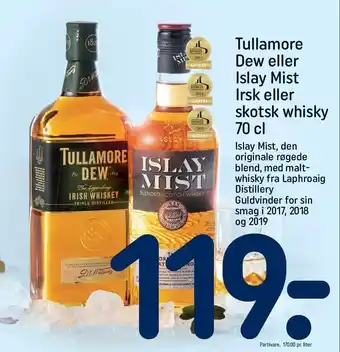 REMA 1000 Tullamore dew eller islay mist irsk eller skotsk whisky tilbud