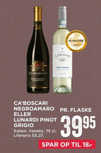 MENY Ca'boscari negroamaro eller lunardi pinot grigio tilbud