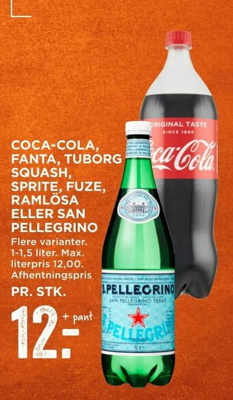 MENY Coca-cola, fanta, tuborg squash, sprite, fuze, ramlösa eller san pellegrino tilbud