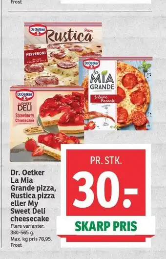 SPAR Dr. oetker pizza el. my sweet deli cheesecake tilbud
