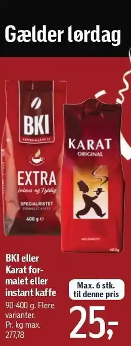Føtex Bki el. karat formalet el. instant kaffe tilbud