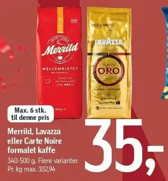 Føtex Merrild, lavazza el. carte noire formalet kaffe tilbud