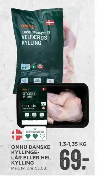 MENY Omhu danske kyllinge- lår eller hel kylling tilbud