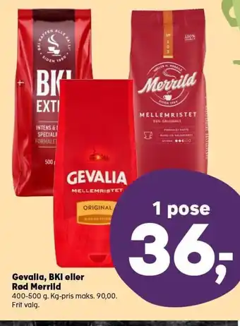 Kvickly Gevalia , BKI eller Rød Merrild tilbud