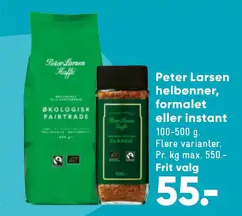 Bilka Peter larsen helbønner, formalet eller instant tilbud