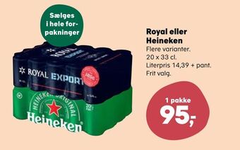 Kvickly Royal eller heineken tilbud