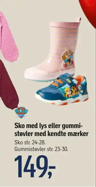 Føtex Sko med lys eller gummi støvler med kendte mærker tilbud