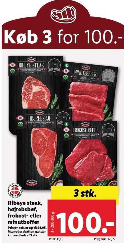 Ribeye steak, højrebsbøf, frokost el. minutbøffer 3 stk. tilbud hos Lidl