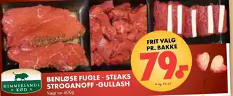 Benløse Fugle - Steaks Stroganoff - Gullash