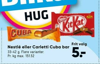 Bilka Nestlé eller Carletti Cuba bar tilbud