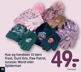 REMA 1000 Hue og handsker til børn frost, gurli gris, paw patrol, jurassic world eller spiderman tilbud