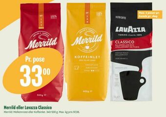 Min Købmand Merrild eller Lavazza Classico tilbud
