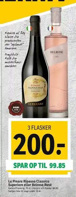 SPAR Le Preare Ripasso Classico Superiore eller Belrose Rosé tilbud