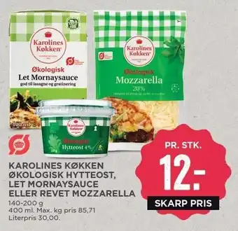MENY Karolines køkken økologisk hytteost, let mornaysauce el. ret mozzarella tilbud